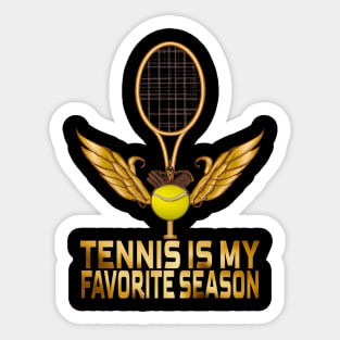 Tennis Is My Favorite Season, Tennis Lovers Sticker